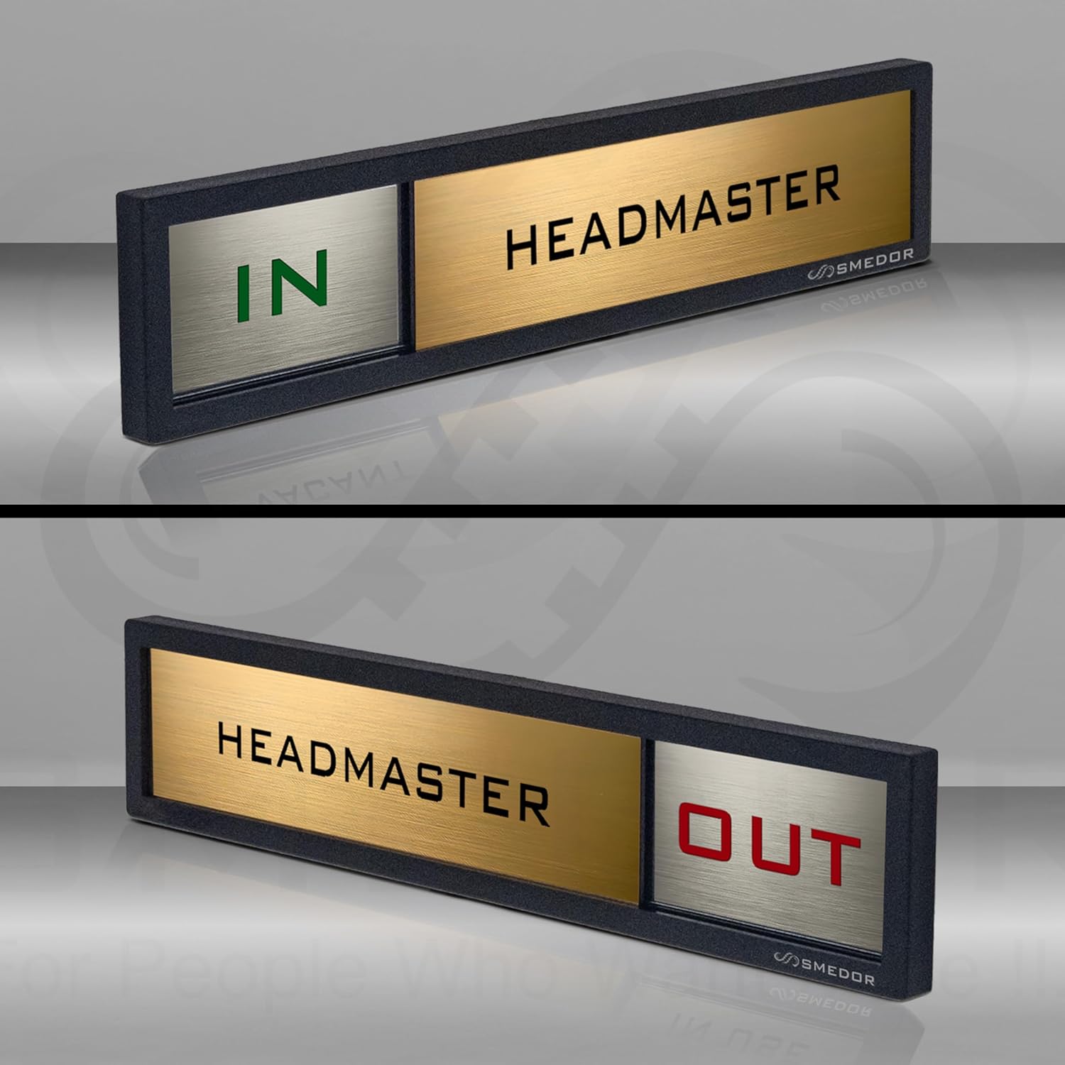 "Headmaster" with IN / OUT status - SMEDOR