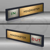 "Headmaster" with IN / OUT status - SMEDOR
